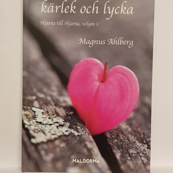 Alternative view of En bok om Lycka och Kärlek - Magnus Ahlberg